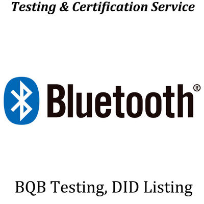 กระบวนการทดสอบการรับรอง Bluetooth BQB